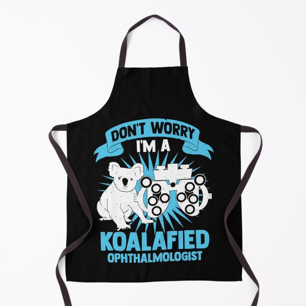 Item preview, Don't Worry I'm A Koalafied Ophthalmologist designed and sold by Marcid95.