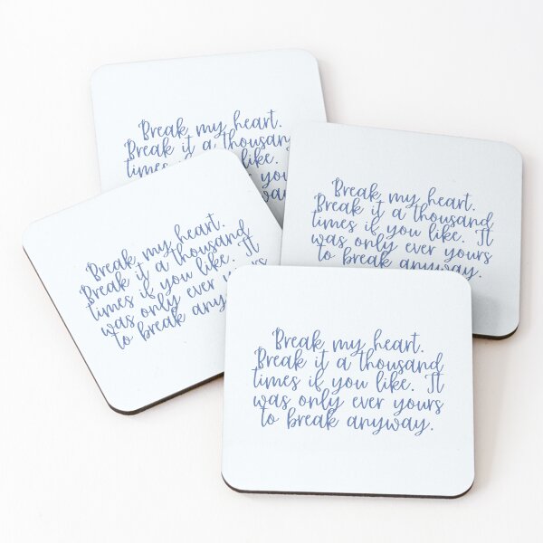 Item preview, Break my Heart A Thousand Times The Selection Blue Cursive Quote designed and sold by Simply Magic Supply.