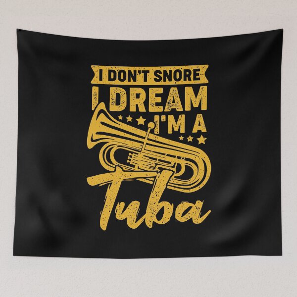 Item preview, I Don't Snore I Dream I'm A Tuba Tubist Gift designed and sold by Marcid95.