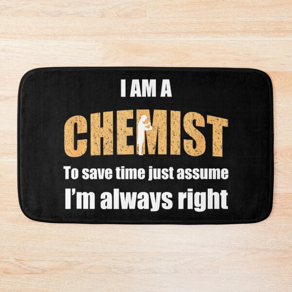 Item preview, I am a chemist  - for chemistry lovers designed and sold by TeesLina.