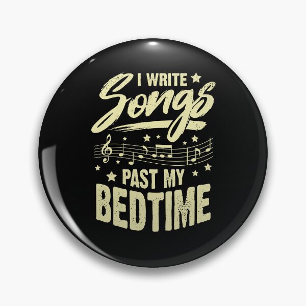 Item preview, I Write Songs Past My Bedtime Songwriter Gift designed and sold by Marcid95.