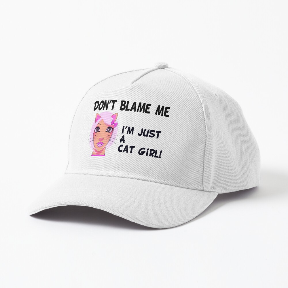 Don't Blame Me, I'm Just A Cat Girl (Funny Quote about Cat Girls - Viral  Memes and Cool Sayings) Sticker for Sale by SassyClassyMe