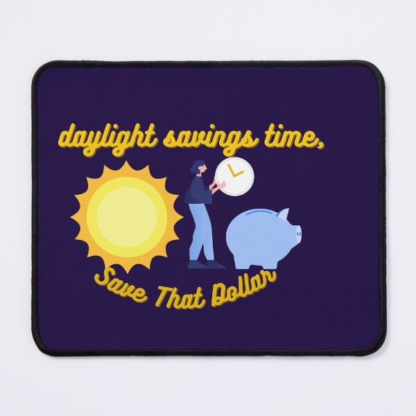 Item preview, Daylight Savings Day Time designed and sold by SolSel ⭐⭐⭐⭐⭐.