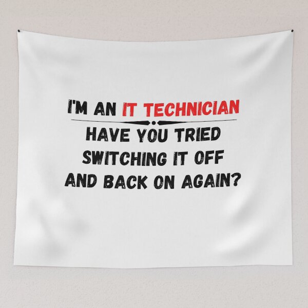 Item preview, Have you tried switching it off and on again? designed and sold by RichTeeDesigns.