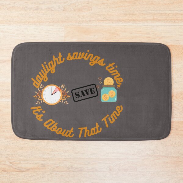 Item preview, Daylight Savings Day Time designed and sold by SolSel ⭐⭐⭐⭐⭐.