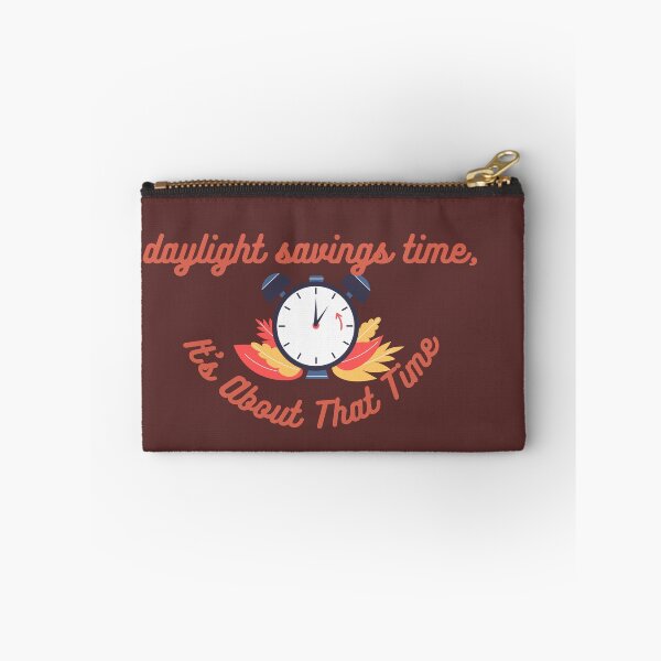 Item preview, Daylight Savings Day Time designed and sold by SolSel ⭐⭐⭐⭐⭐.