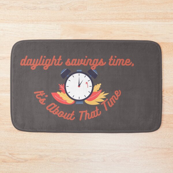 Item preview, Daylight Savings Day Time designed and sold by SolSel ⭐⭐⭐⭐⭐.