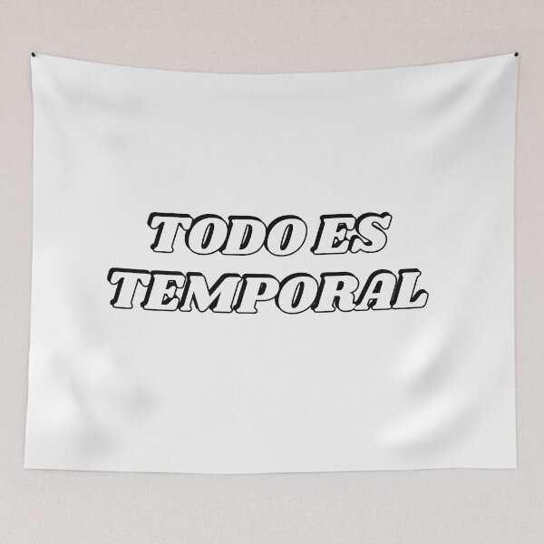 Item preview, Todo es temporal - everything is temporary - Spanish designed and sold by Inspirationmotivation.