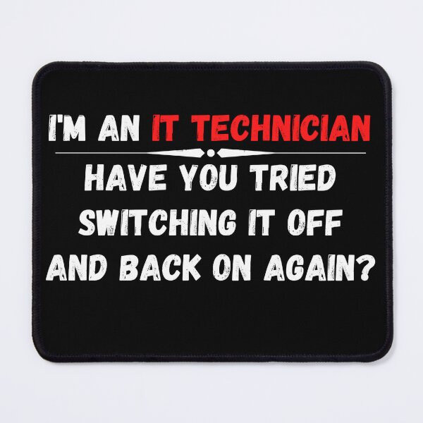 Item preview, Have you tried switching it off and on again? designed and sold by RichTeeDesigns.