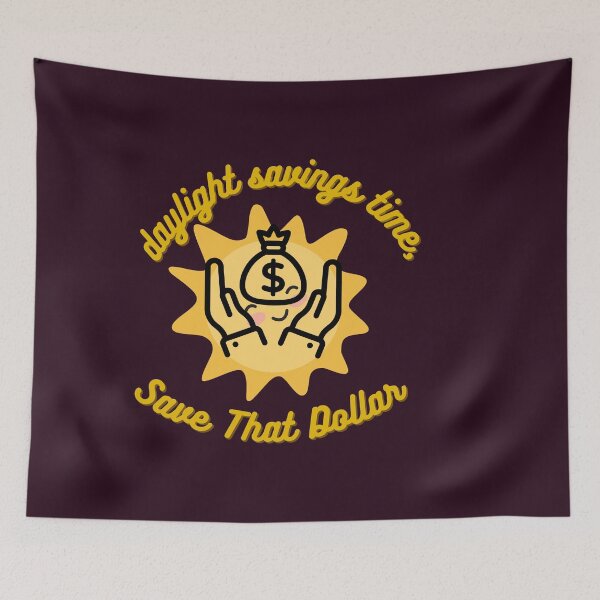 Item preview, Daylight Savings Day Time designed and sold by SolSel ⭐⭐⭐⭐⭐.