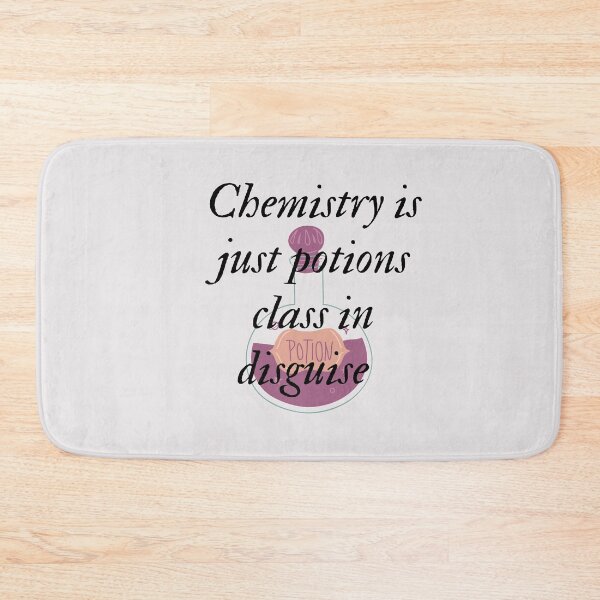 Item preview, Chemistry is just potions class in disguise designed and sold by miriamyk.