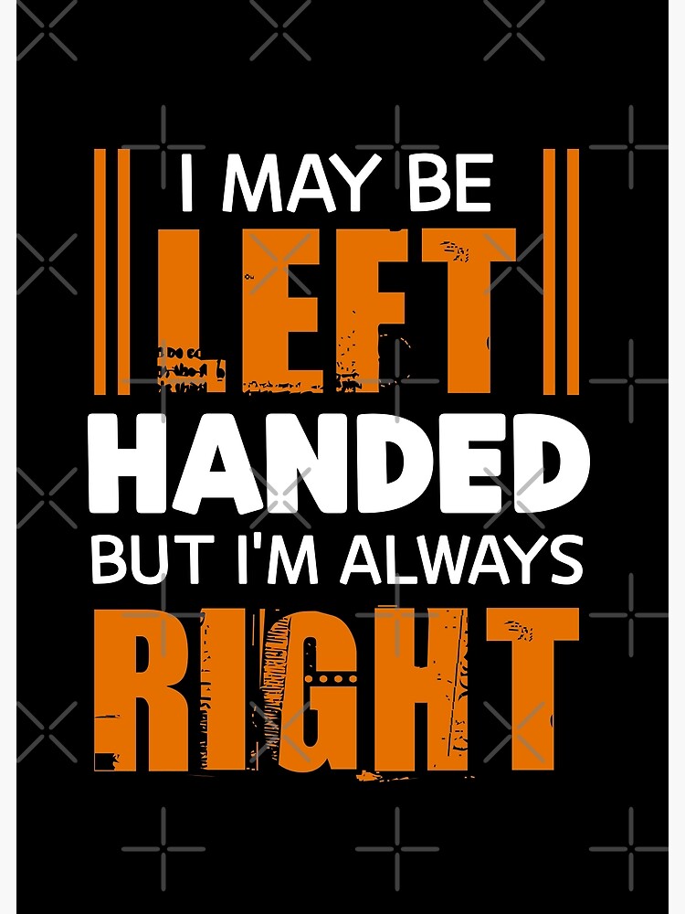 I May Be Left-Handed But I'm Always Right Retro Left Hander Gifts Baby  One-Piece for Sale by ZETTIF