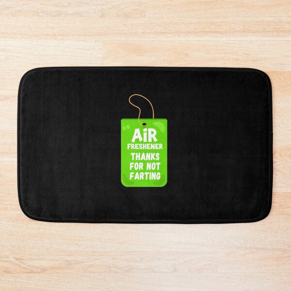 Item preview, Car Air Freshener - Thanks For Not Farting - Funny Quote designed and sold by MerchLovers.