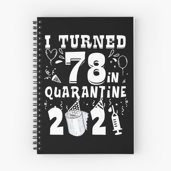 Item preview, I Turned 78 In Quarantine 2021 Tee Funny 78Th Birthday Gift designed and sold by denissebla.