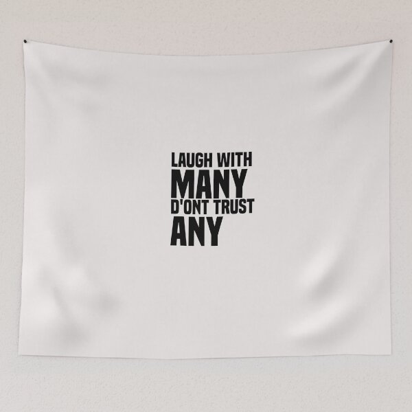 Item preview, laugh with many d'ont trust any designed and sold by Crystakim.
