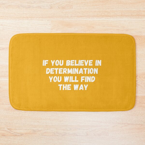 Item preview, If you believe in determination, you will find the way designed and sold by Mr. design.