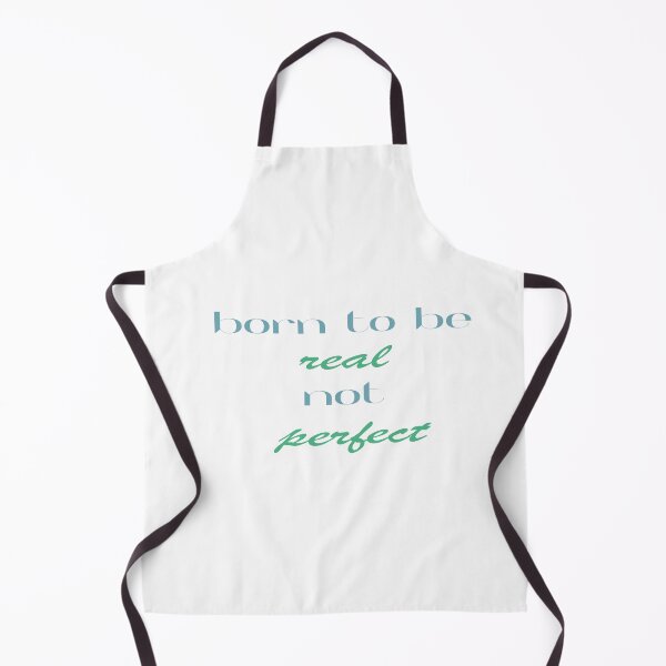 Item preview, born to be real not perfect quote designed and sold by misskholeta.
