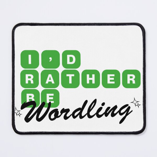 Item preview, I'd rather be wordling designed and sold by whatmabeldid.