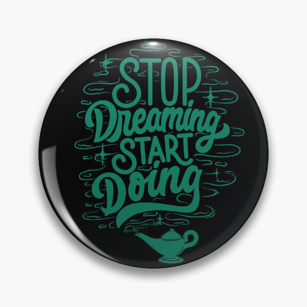Item preview, Stop Dreaming Start Doing designed and sold by MiarCo.