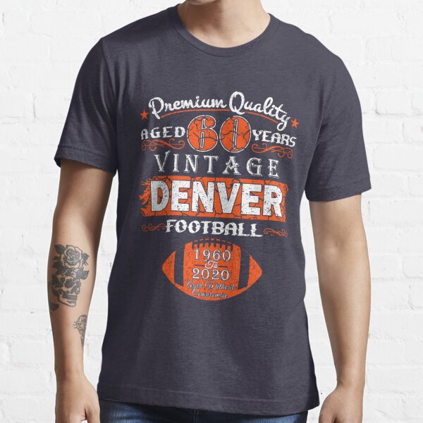 Denver Broncos T Shirt Vintage NFL Football Funny Gift Fan Men