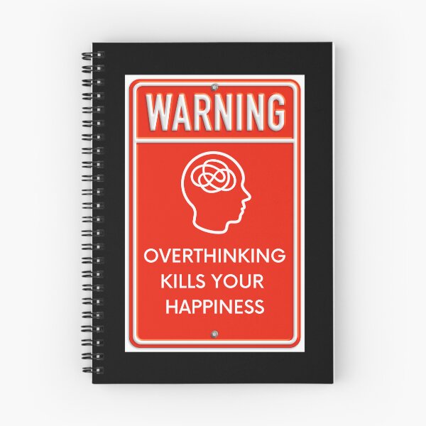 Item preview, Warning Overthinking Kills Your Happiness Red Metal Sign In Black designed and sold by LuckyKermit.