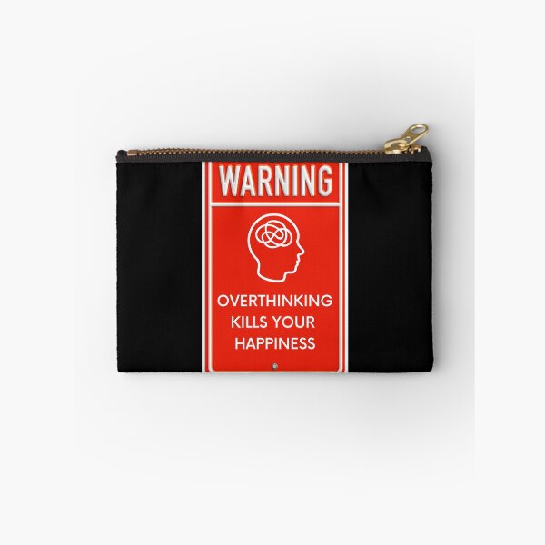 Item preview, Warning Overthinking Kills Your Happiness Red Metal Sign In Black designed and sold by LuckyKermit.