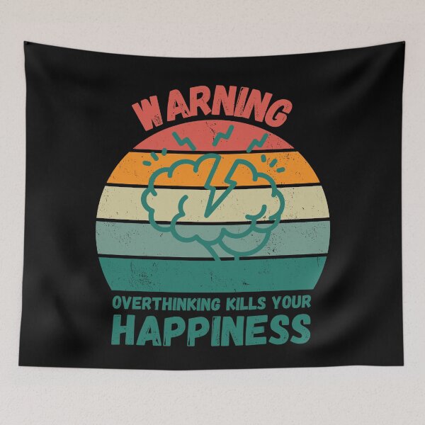 Item preview, Warning Overthinking Kills Your Happiness Grunge Retro Sunset In Black designed and sold by LuckyKermit.