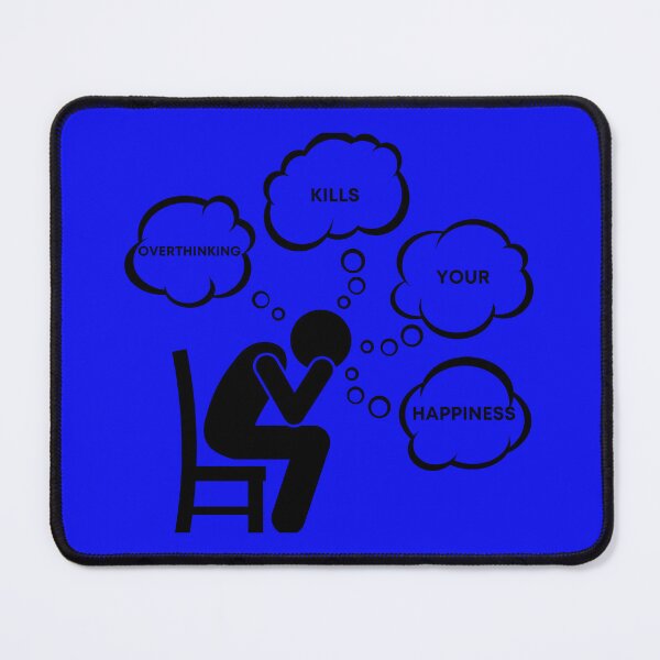 Item preview, Warning Overthinking Kills Your Happiness Thought Bubbles In Blue designed and sold by LuckyKermit.