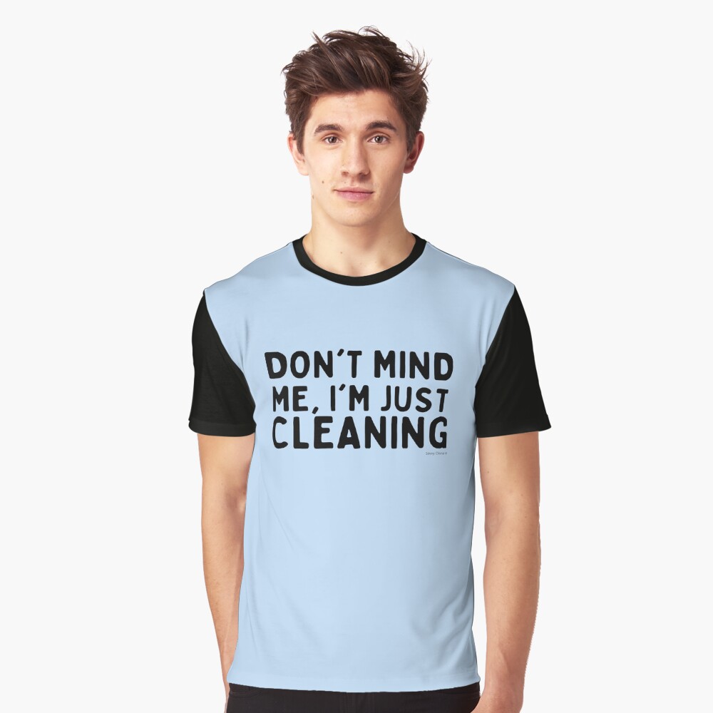 Item preview, Graphic T-Shirt designed and sold by SavvyCleaner.