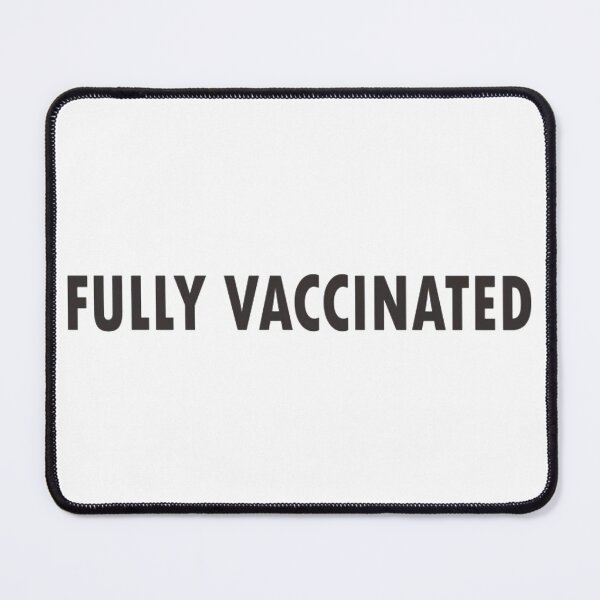 Item preview, Fully vaccinated designed and sold by ArtAndDesignA.