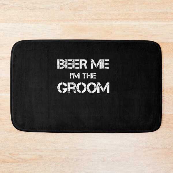 Item preview, BEER ME IM THE GROOM designed and sold by rachidhaz.