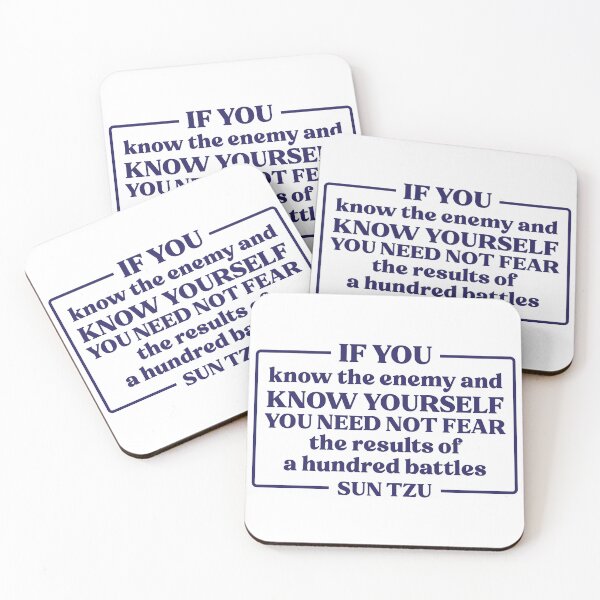 Item preview, Sun Tzu Quote If You Know The Enemy designed and sold by KrisSidDesigns.