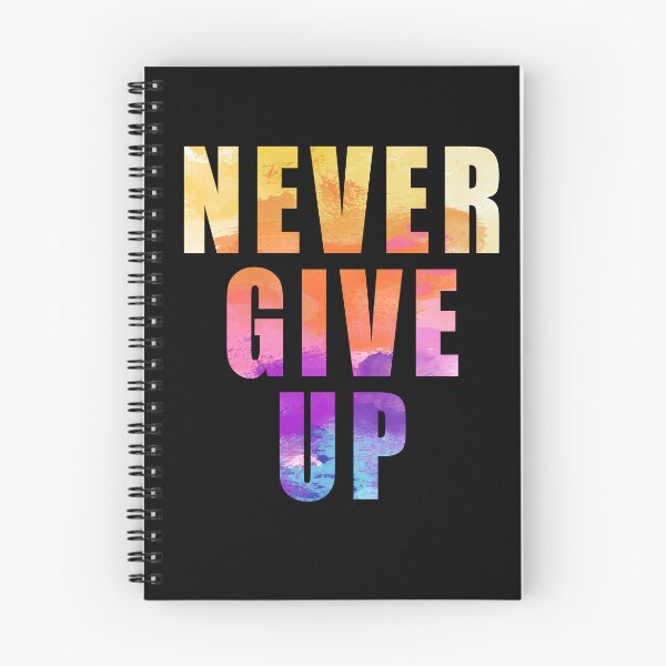 Item preview, Never Give Up designed and sold by Toonify4U.