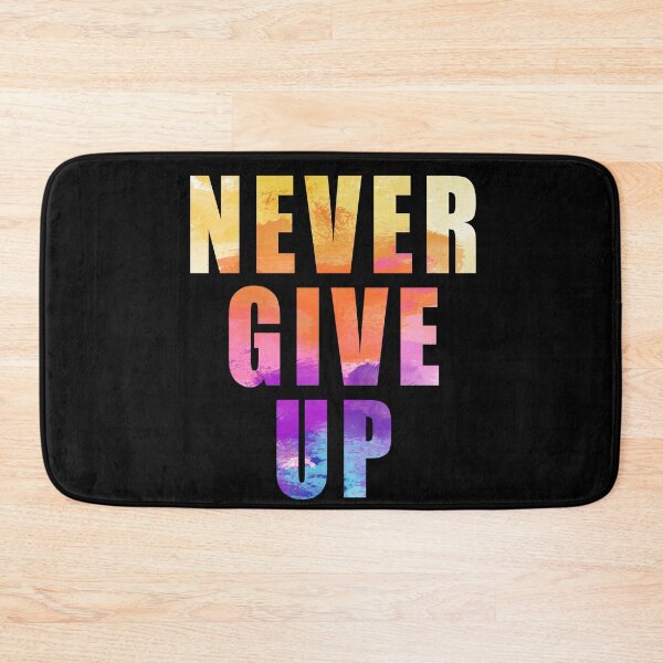 Item preview, Never Give Up designed and sold by Toonify4U.