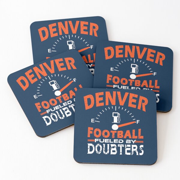 Item preview, Denver Football Fan - Fueled By Doubters designed and sold by doiron3525.