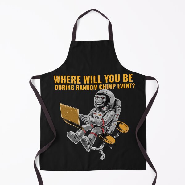 Item preview, Where Will You Be During Random Chimp Event designed and sold by art-fox.