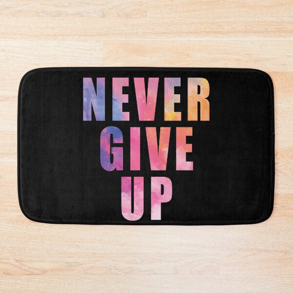 Item preview, Never Give Up designed and sold by Toonify4U.