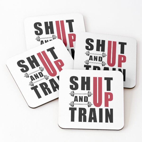 Item preview, Shut Up And train designed and sold by Toonify4U.