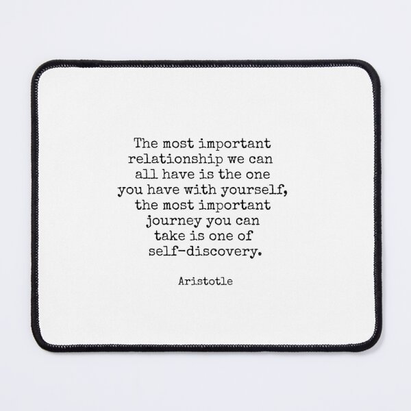 Item preview, The most important relationship we can all have is the one you have with yourself - Aristotle philosophy quotes designed and sold by Inspirationmotivation.