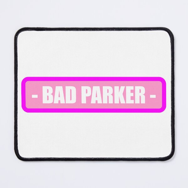Item preview, Bad Parker designed and sold by Tincanninja.
