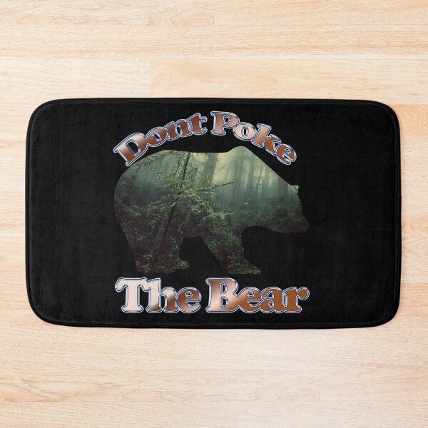 Item preview, dont poke the bear designed and sold by aither81.