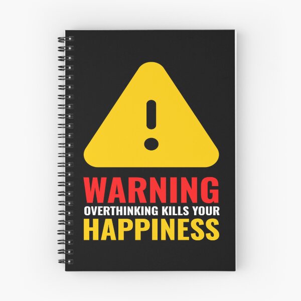 Item preview, Warning over thinking kills your happiness designed and sold by Hussain Shirts.