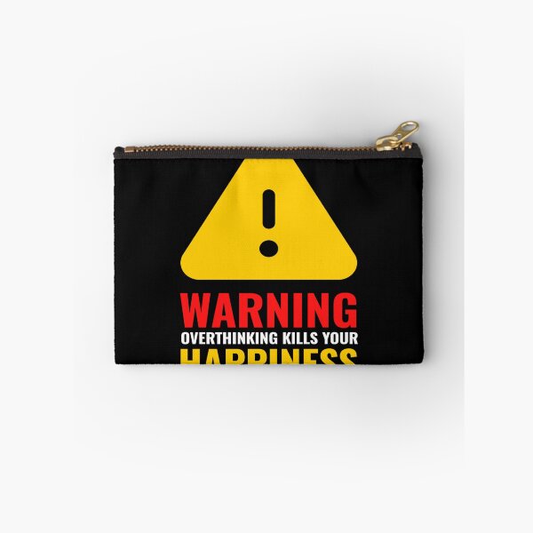 Item preview, Warning over thinking kills your happiness designed and sold by Hussain Shirts.