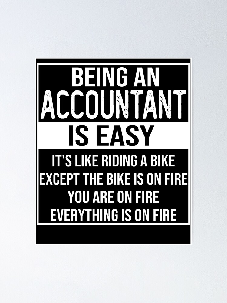 "Funny accountant saying: being an accountant is easy accountant gifts ...