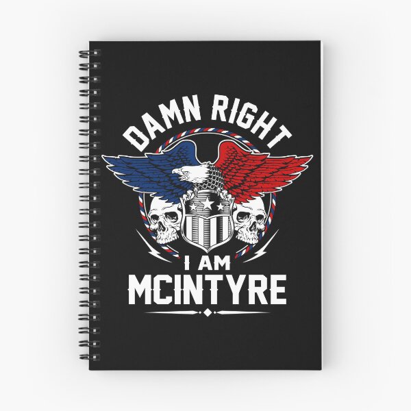 Item preview, Mcintyre Name T Shirt - Damn Right I Am Mcintyre Gift Item Tee designed and sold by nauglesamatha.