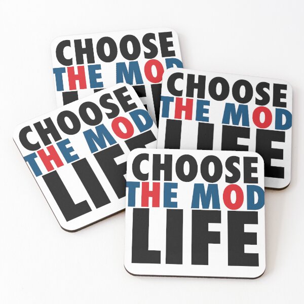 Item preview, CHOOSE LIFE - THE MOD LIFE designed and sold by ModSupporters.