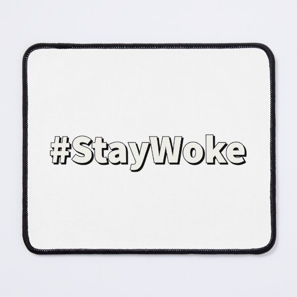Item preview, hashtag #StayWoke designed and sold by Inspirationmotivation.