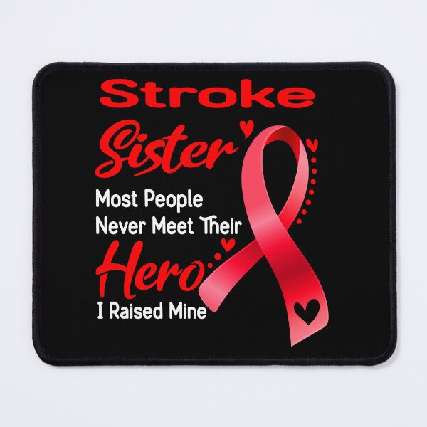 Item preview, Stroke Sister Most People Never Meet Their Hero I Raise Mine designed and sold by tenjun16.