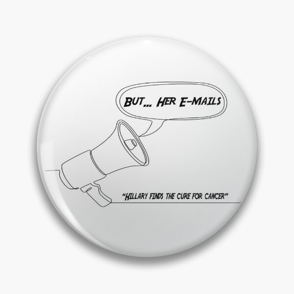 Artikelvorschau, Aber ihre E-Mails sind Hillary Clinton entworfen und verkauft von DesignsbyMona.