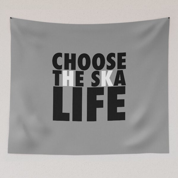 Item preview, CHOOSE LIFE - THE SKA LIFE designed and sold by ModSupporters.